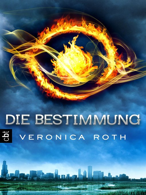 Title details for Die Bestimmung by Veronica Roth - Wait list